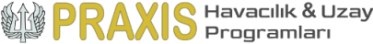 Praxis Havacılık ve Uzay Programları